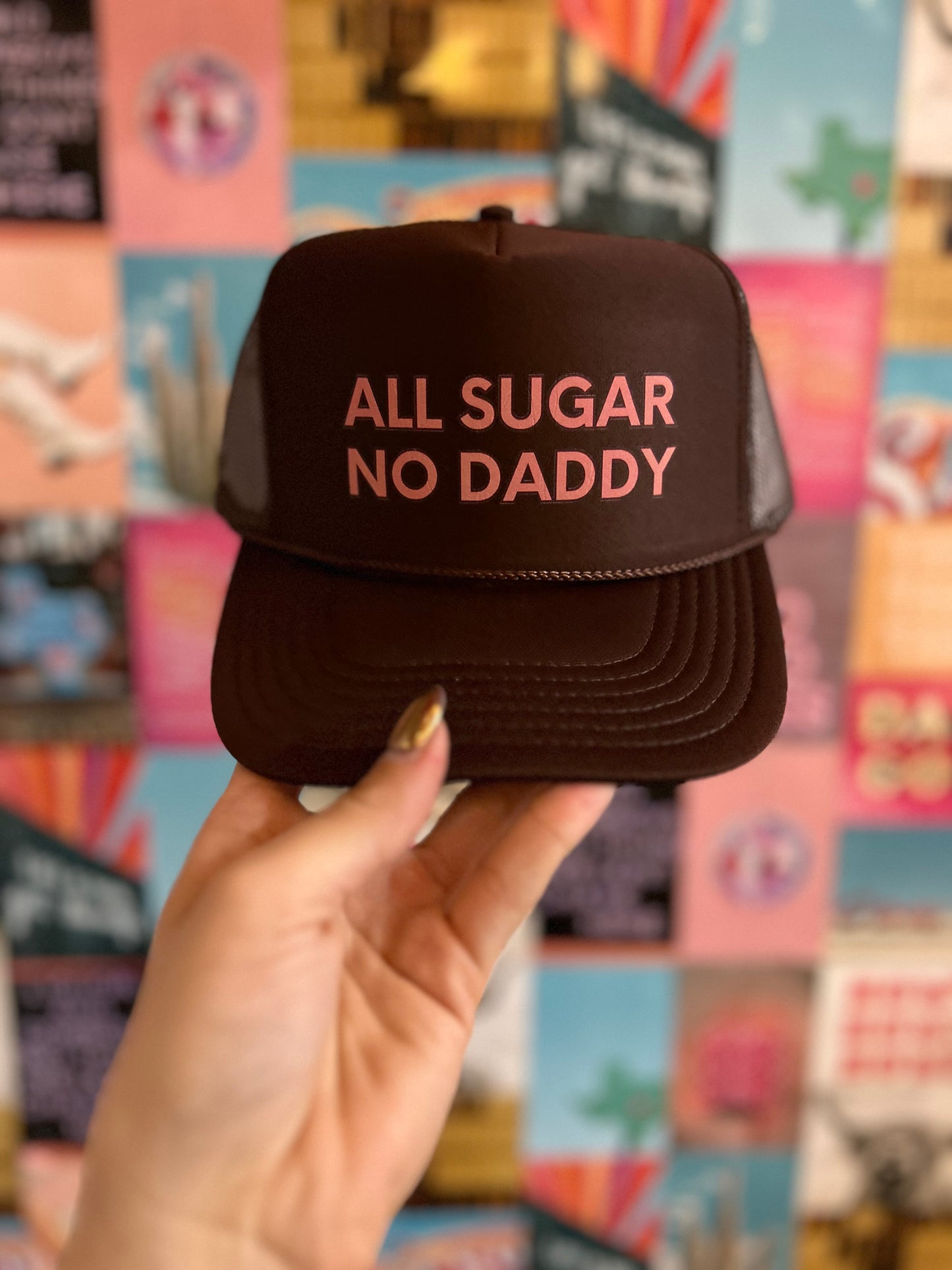 All Sugar No Daddy Trucker Hat