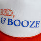 Red, White & Booze Trucker Hat